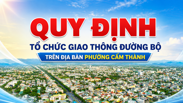 Quy định tổ chức giao thông đường bộ trên địa bàn phường Cẩm Thành
